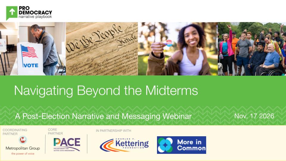 Navigating Beyond the Midterms: A Post-Election Narrative and Messaging Webinar